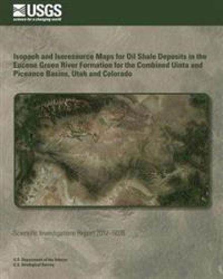 Isopach and Isoresource Maps for Oil Shale Deposits in the Eocene Green River Formation for the Combined Uinta and Piceance Basins, Utah and Colorado