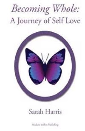 Becoming Whole: A Journey of Self Love