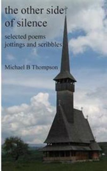 The Other Side of Silence: selected poems jottings and scribbles