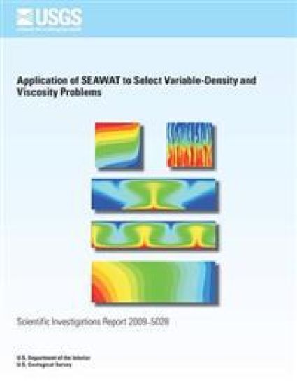 Application of SEAWAT to Select Variable- Density and Viscosity Problems