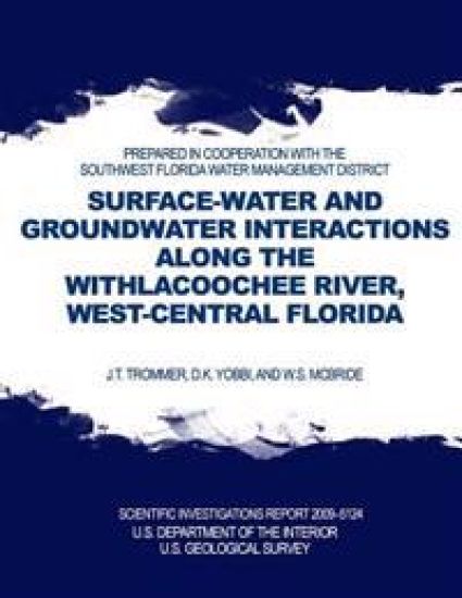 Surface-Water and Groundwater Interactions along the Withlacoochee River, West-Central Florida