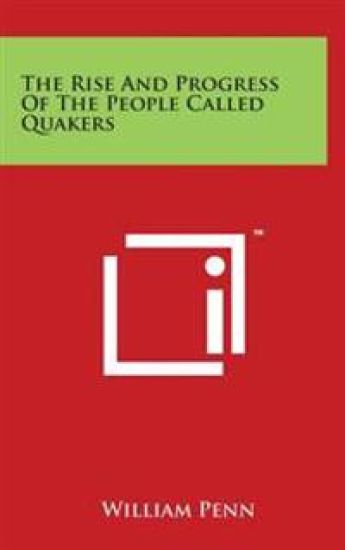 The Rise And Progress Of The People Called Quakers – William Penn, kirjan kansikuva