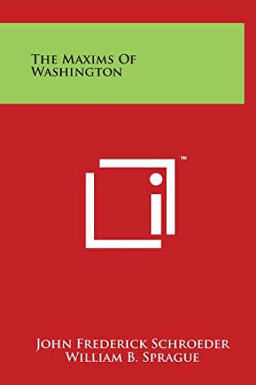 The Maxims Of Washington