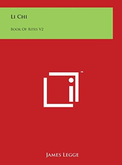 Li Chi: Book Of Rites V2