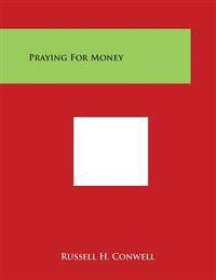 Praying for Money