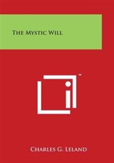 The Mystic Will