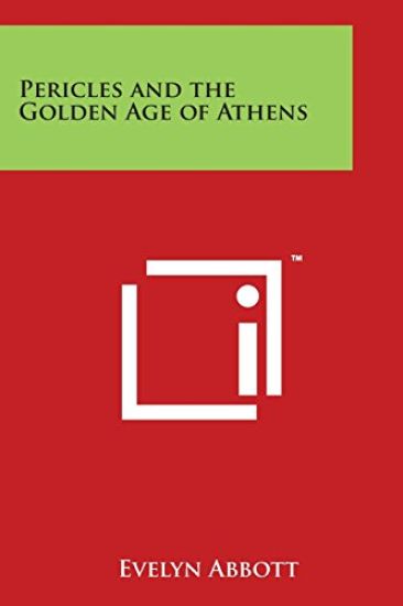 Pericles and the Golden Age of Athens