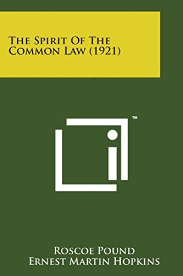 The Spirit of the Common Law (1921)