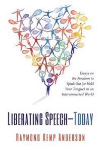 Liberating Speech--Today