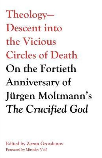Theology--Descent Into the Vicious Circles of Death