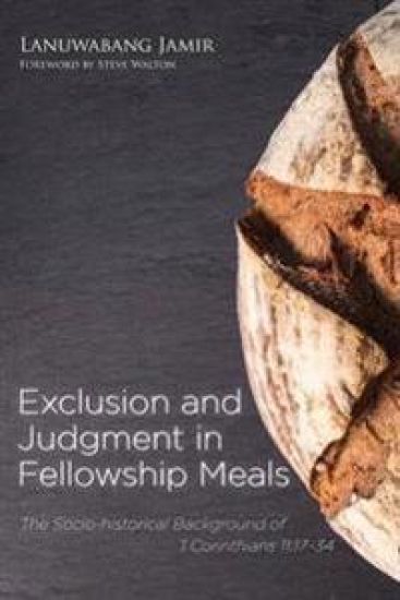 Exclusion and Judgment in Fellowship Meals