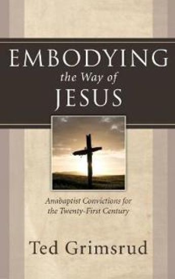 Embodying the Way of Jesus