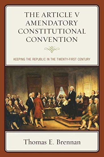 The Article V Amendatory Constitutional Convention