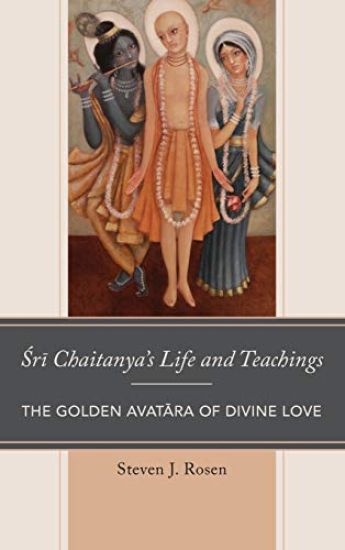 Sri Chaitanya’s Life and Teachings