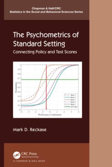 The Psychometrics of Standard Setting