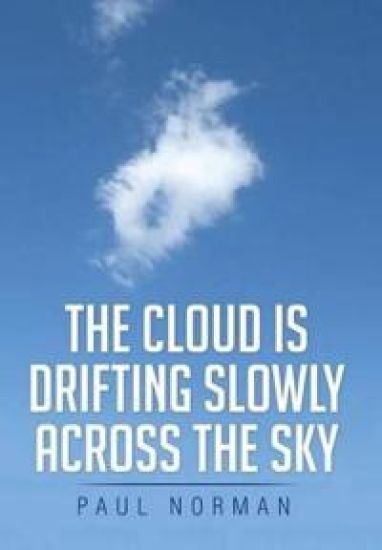 The Cloud Is Drifting Slowly Across the Sky