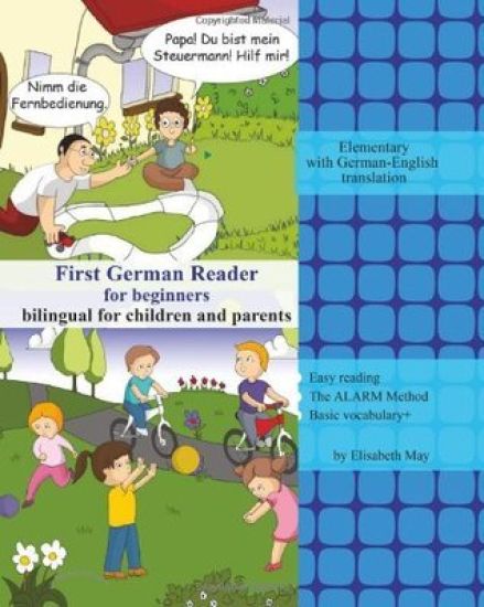 First German Reader for Beginners Bilingual for Children and Parents