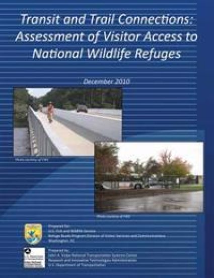 Transit and Trail Connections: Assessment of Visitor Access to National Wildlife Refuge