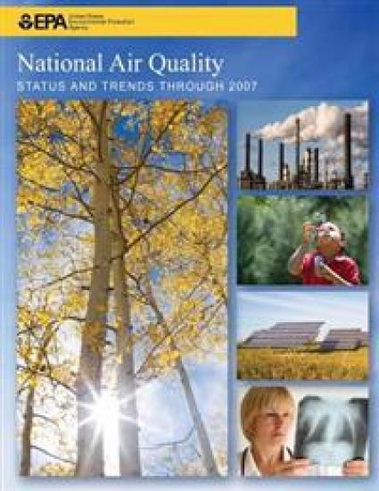 National Air Quality STATUS AND TRENDS THROUGH 2007