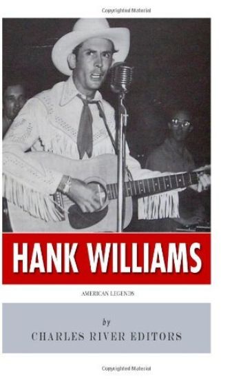 American Legends: The Life of Hank Williams