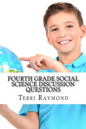 Fourth Grade Social Science Discussion Questions