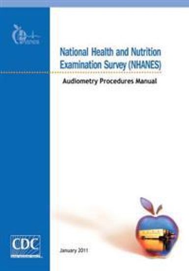 National Health and Nutrition Examination Survey (NHANES): Audiometry Procedures Manual
