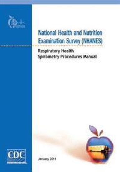 National Health and Nutrition Examination Survey (NHANES): Respiratory Health Spirometry Procedures Manual