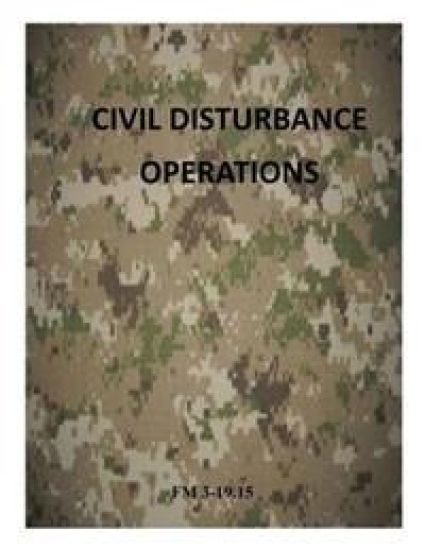 Civil Disturbance Operations: FM 3-19.15