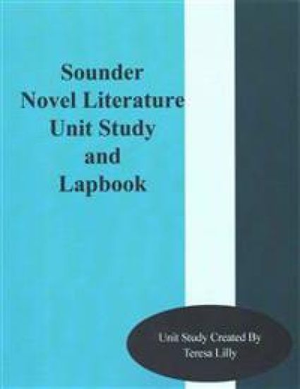 Sounder Novel Literature Unit Study and Lapbook