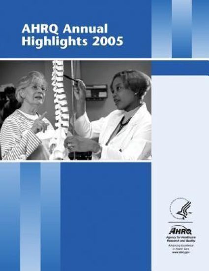 AHRQ Annual Highlights, 2005