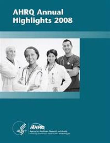 AHRQ Annual Highlights, 2008