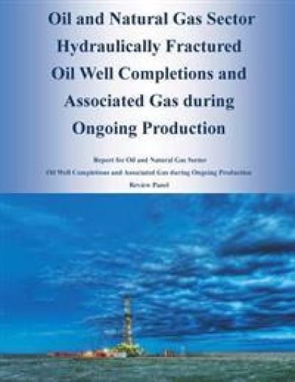 Oil and Natural Gas Sector Hydraulically Fractured Oil Well Completions and Associated Gas during Ongoing Production