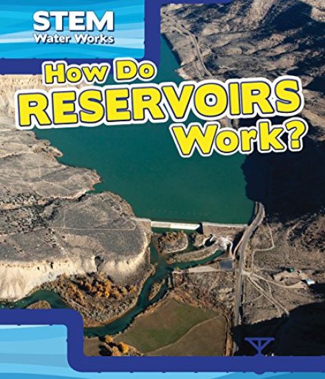 How Do Reservoirs Work?