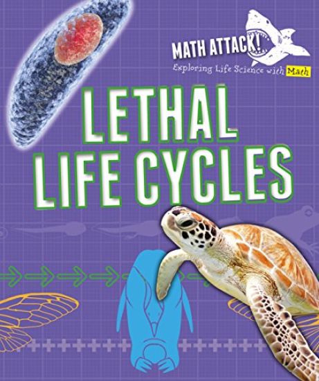 Exploring Lethal Life Cycles with Math