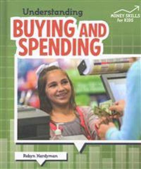 Understanding Buying and Spending