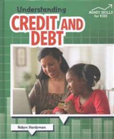 Understanding Credit and Debt