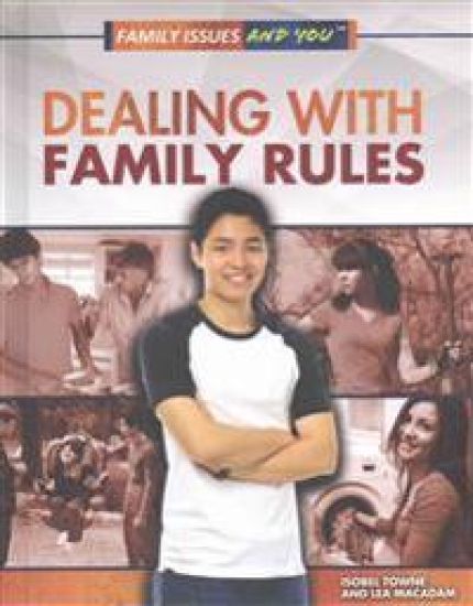 Dealing with Family Rules