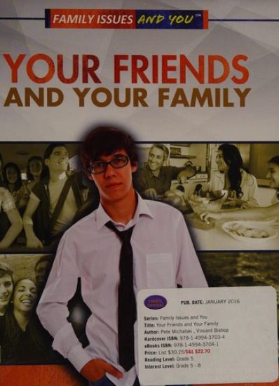 Your Friends and Your Family