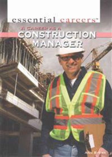 A Career as a Construction Manager