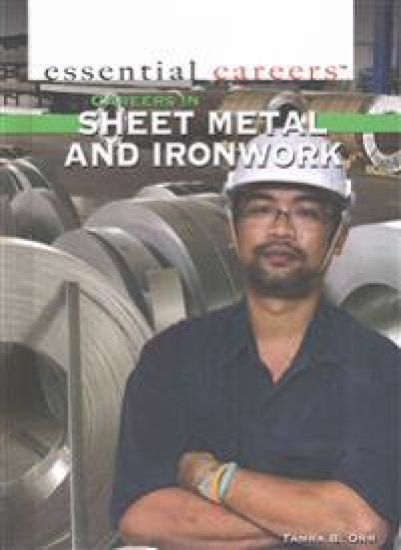Careers in Sheet Metal and Ironwork