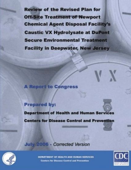 Review of the Revised Plan for Off-Site Treatment of Newport Chemical Agent Disposal Facility's Caustic VX Hydrolysate at DuPont Secure Environment Tr