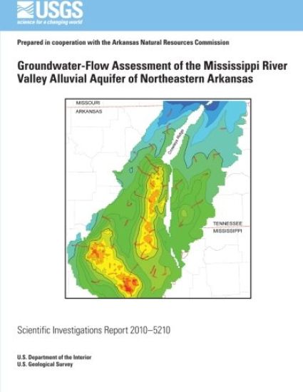 Groundwater-Flow Assessment of the Mississippi River Valley Alluvial Aquifer of Northeastern Arkansas