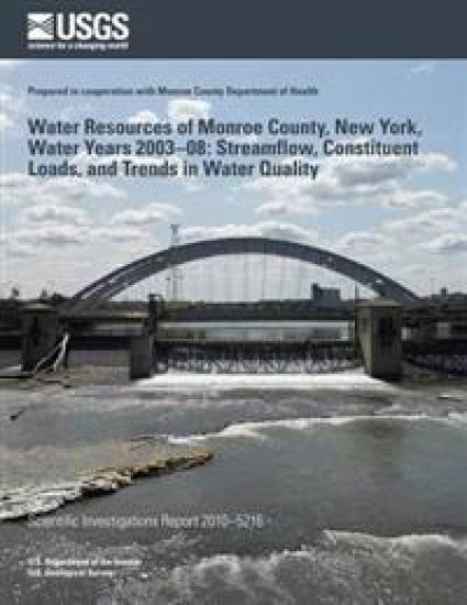 Water Resources of Monroe County, New York, Water Years 2003?08: Streamflow, Constituent Loads, and Trends in Water Quality