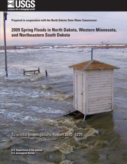 2009 Spring Floods in North Dakota, Western Minnesota, and Northeastern South Dakota