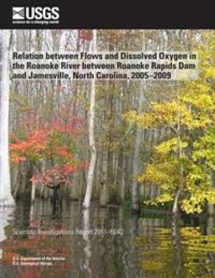 Relation between Flows and Dissolved Oxygen in the Roanoke River between Roanoke Rapids Dam and Jamesville, North Carolina, 2005?2009