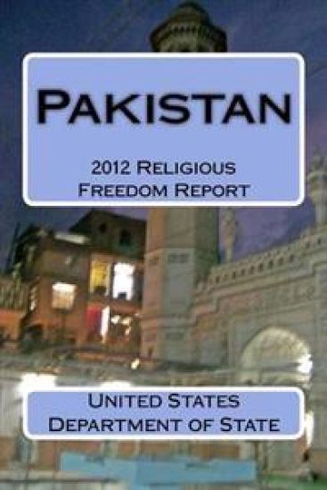 Pakistan: 2012 Religious Freedom Report