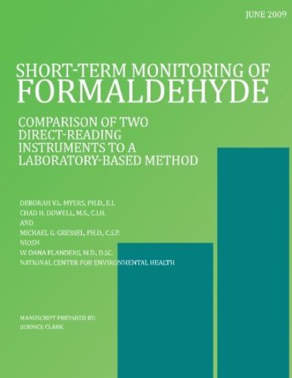 Short-Term Monitoring of Formaldehyde: Comparison of Two Direct-Reading Instruments to a Laboratory-Based Method