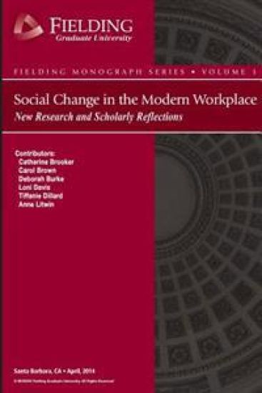 Social Change in the Modern Workplace: New Research and Scholarly Reflections