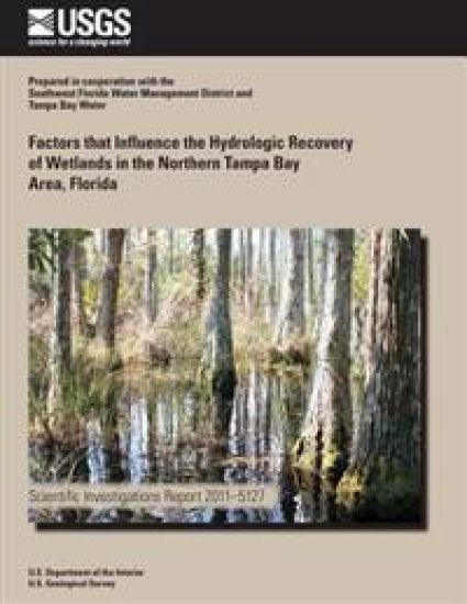 Factors that Influence the Hydrologic Recovery of Wetlands in the Northern Tampa Bay Area, Florida