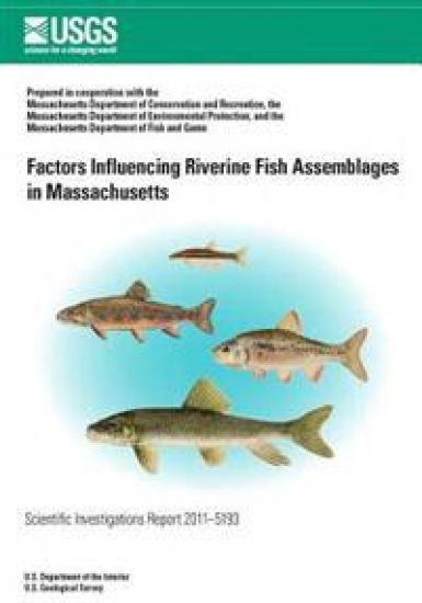 Factors Influencing Riverine Fish Assemblages in Massachusetts